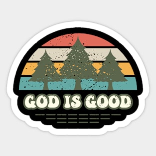 God is Good Sticker